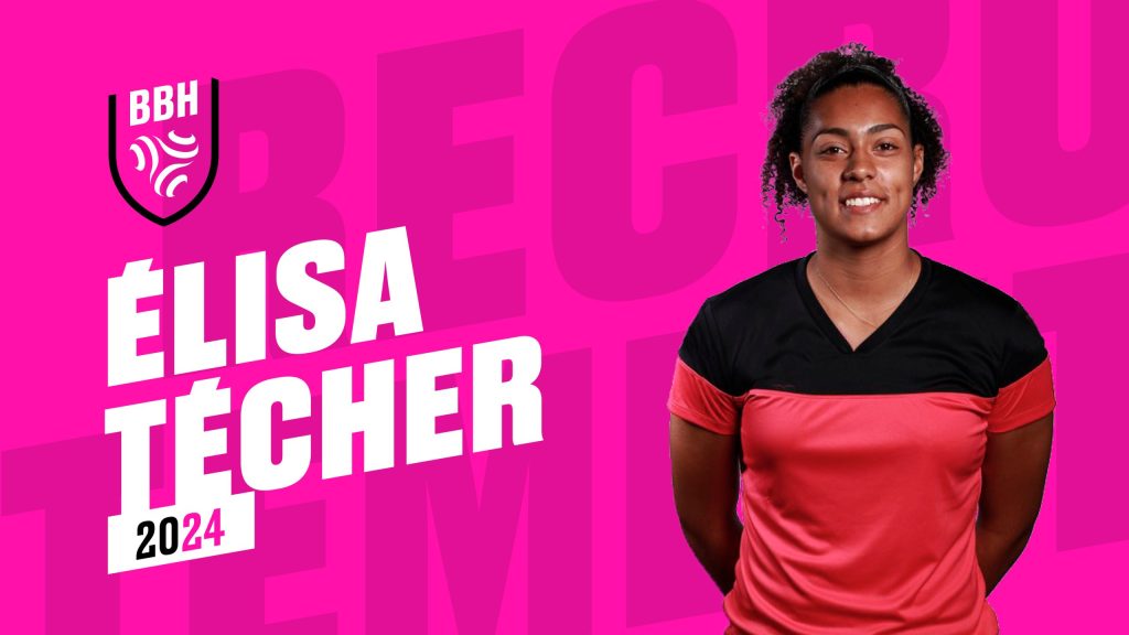 Elisa Techer rejoint le BBH